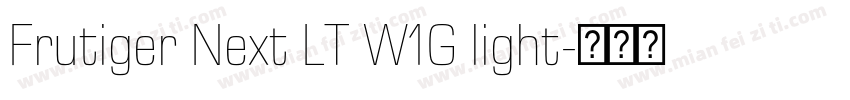Frutiger Next LT W1G light字体转换